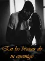 En los brazos de tu enemigo cover