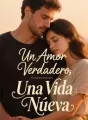 Un Amor Verdadero, Una Vida Nueva cover