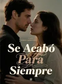 Se Acabó Para Siempre