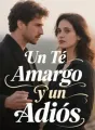 Un Té Amargo y un Adiós cover
