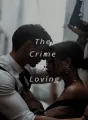 The Crime of Loving cover