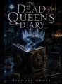 The Dead Queen’s Diary cover