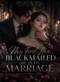 My First Love Blackmailed Me Into Marriage cover