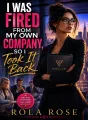 I Was Fired From My Own Company, So I Took It Back cover