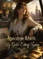 Apocalypse Rebirth: My Gold-Eating System cover