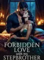 Forbidden Love With My Stepbrother cover
