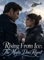 Rising From Ice: The Mafia Don's Regret cover
