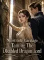 Substitute Marriage: Taming The Disabled Dragon Lord cover