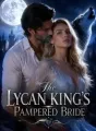 The Lycan King's Pampered Bride cover