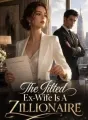 The Jilted Ex-Wife Is A Zillionaire cover
