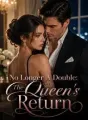 No Longer A Double: The Queen's Return cover