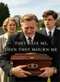 They Hate Me, Then They Mourn Me cover