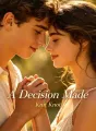 A Decision Made cover