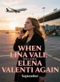 When Lina Vale Became Elena Valenti Again cover