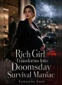 Rich Girl Transforms Into Doomsday Survival Maniac cover