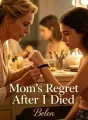 Mom’s Regret After I Died cover