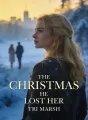 The Christmas He Lost Her cover