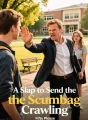 A Slap to Send the Scumbag Crawling cover
