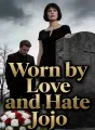 Worn by Love and Hate cover