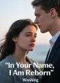 In Your Name, I Am Reborn cover