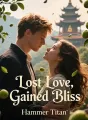 Lost Love, Gained Bliss cover