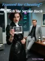 Framed for Cheating? Watch Me Strike Back cover