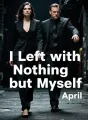 I Left with Nothing but Myself cover