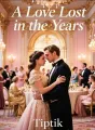 A Love Lost in the Years cover