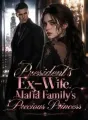 President's Ex-Wife, Mafia Family's Precious Princess cover