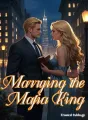 Marrying the Mafia King cover