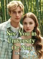 See You in University—Or Not cover
