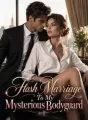 Flash Marriage To My Mysterious Bodyguard cover