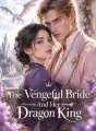 The Vengeful Bride And Her Dragon King cover