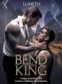 Bend The King cover