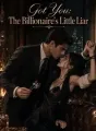 Got You: The Billionaire's Little Liar cover
