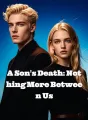 A Son's Death: Nothing More Between Us cover