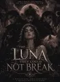The Luna They Could Not Break cover