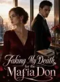 Faking My Death for the Mafia Don cover