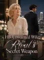 His Unwanted Wife: The Rival's Secret Weapon cover