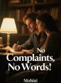 No Complaints, No Words cover