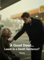 A Good Deed... Leads to a Death Sentence? cover