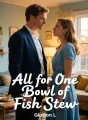 All for One Bowl of Fish Stew cover