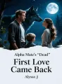 Alpha Mate’s “Dead” First Love Came Back cover