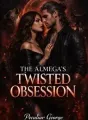 The Almega's Twisted Obsession cover