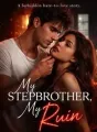 MY STEPBROTHER, MY RUIN cover