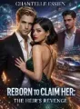 Reborn to Claim Her: The Heir's Revenge cover