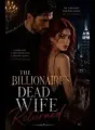 The Billionaire's Dead Wife Returned  cover
