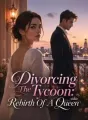 Divorcing The Tycoon: Rebirth Of A Queen cover