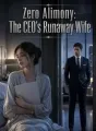 Zero Alimony: The CEO's Runaway Wife cover