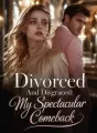 Divorced And Disgraced: My Spectacular Comeback cover